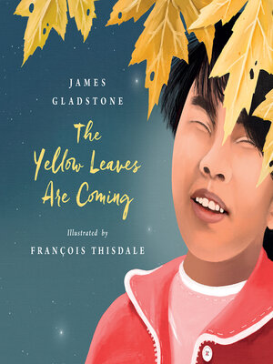 cover image of The Yellow Leaves Are Coming